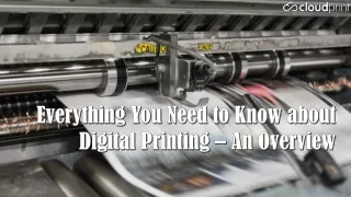 Everything You Need to Know about Digital Printing – An Overview