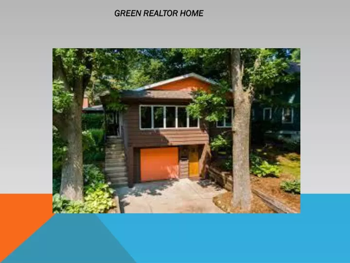 green realtor home