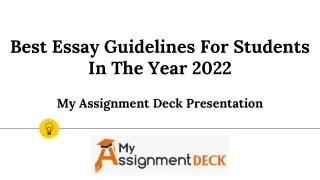 Best Essay Guidelines For Students In The Year 2022