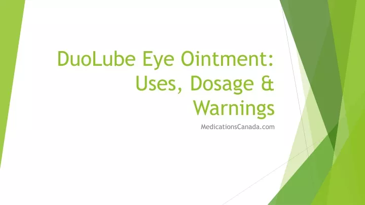 duolube eye ointment uses dosage warnings