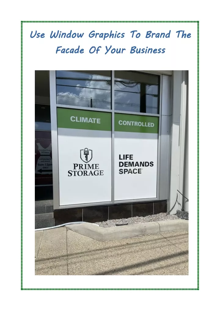 use window graphics to brand the facade of your