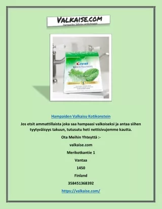 hampaiden valkaisu kotikonstein