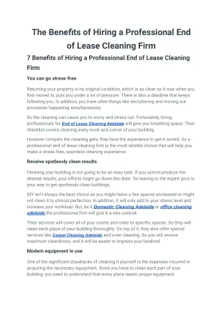 The Benefits of Hiring a Professional End of Lease Cleaning Firm
