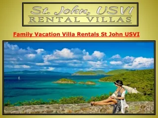 Family Vacation Villa Rentals St John USVI