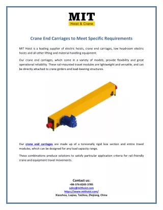 Crane End Carriages to Meet Specific Requirements
