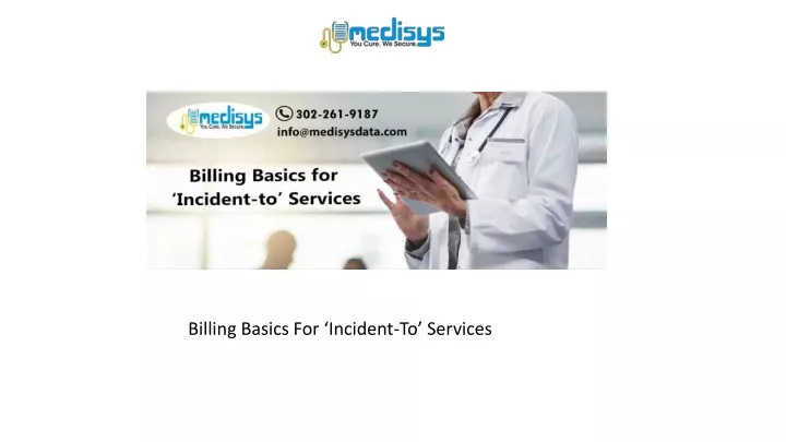 billing basics for incident to services