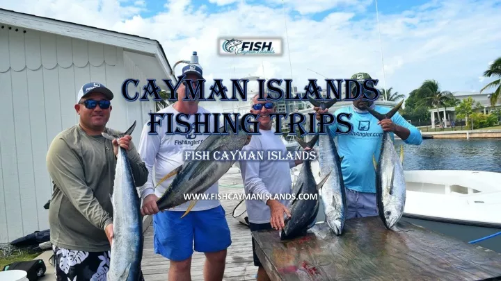 cayman islands fishing trips