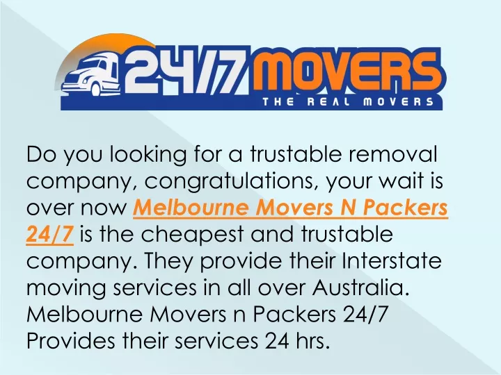 do you looking for a trustable removal company
