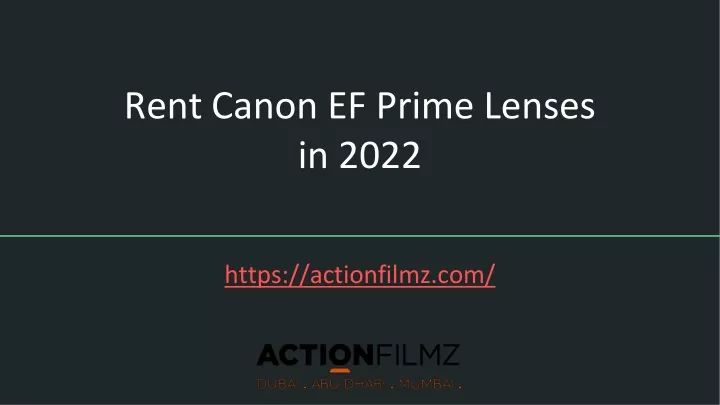 rent canon ef prime lenses in 2022