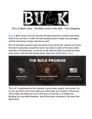 B.U.L.K Beef Jerky - The Best Jerky in the USA - Free Shipping