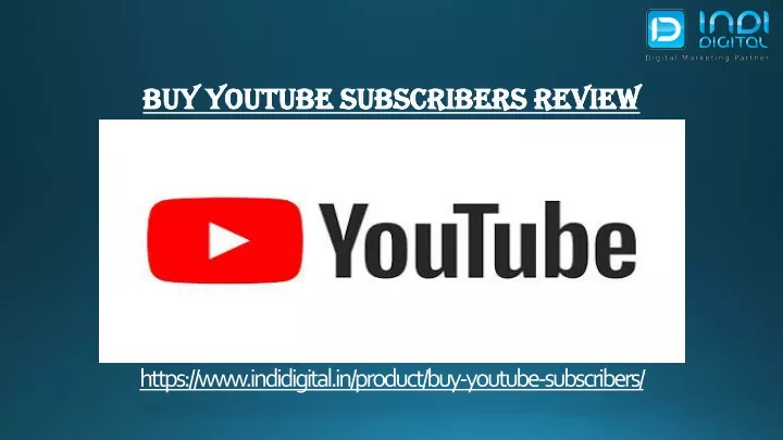 buy youtube subscribers review