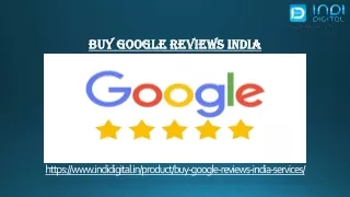 Here you will get the best Indian Google Reviews