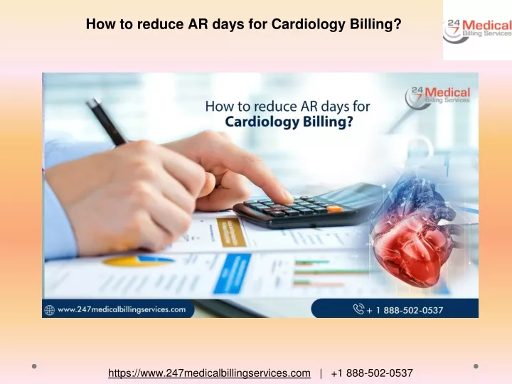 how to reduce ar days for cardiology billing