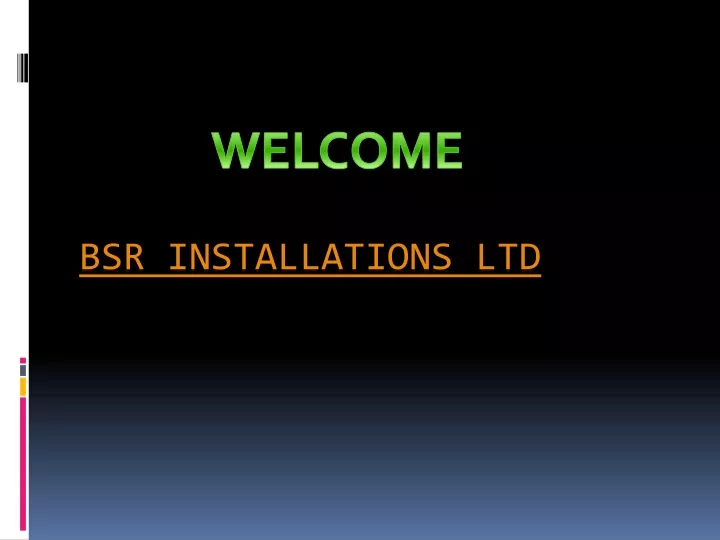 bsr installations ltd