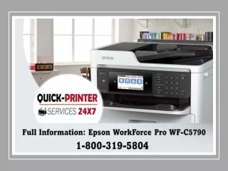Epson WorkForce Pro WF-C5790 Support 1-800-319-5804.