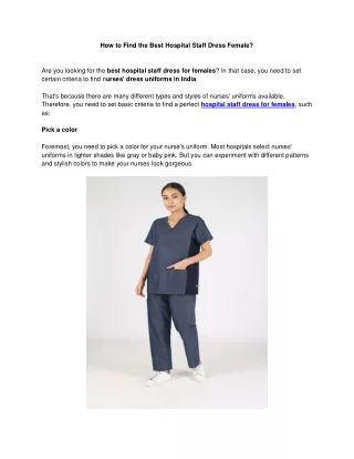 How to Find the Best Hospital Staff Dress Female?