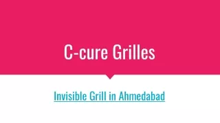 c cure grilles