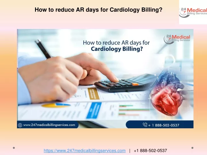 how to reduce ar days for cardiology billing