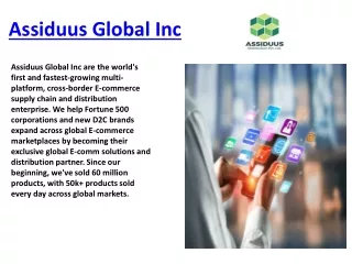 Omni Channel Ecommerce Solutions - Assiduus Global Inc
