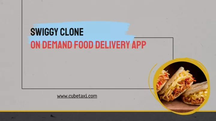 swiggy clone on demand food delivery app