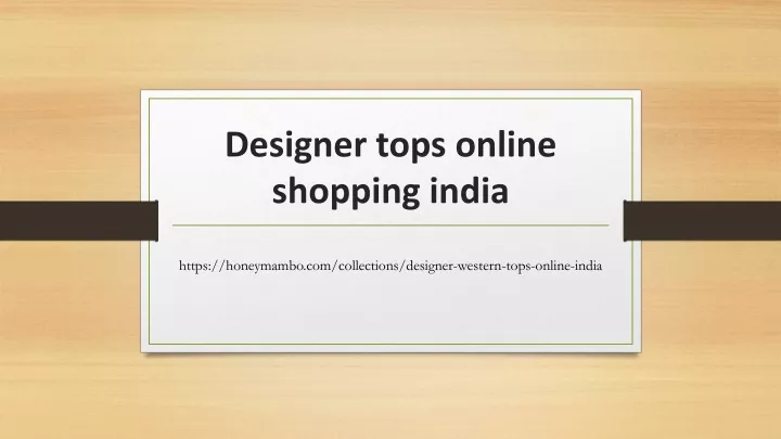 designer tops online shopping india