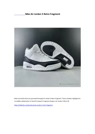 Nike Air Jordan 3 Retro Fragment-