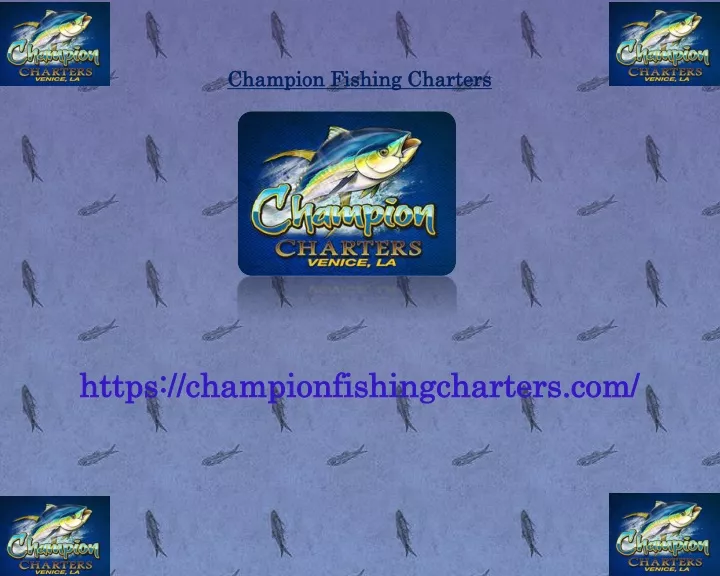 champion fishing charters