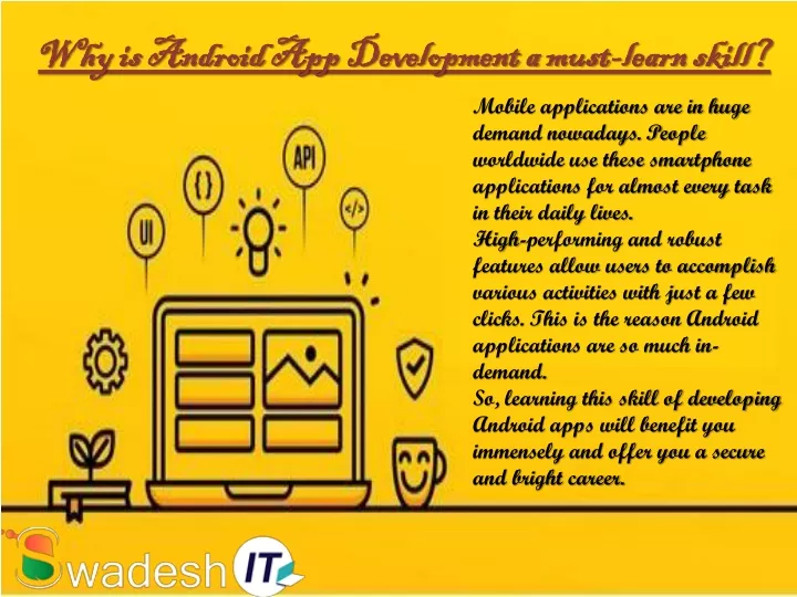 why is android app development a must learn skill