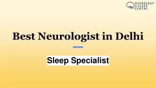 Best Neurologist in Delhi