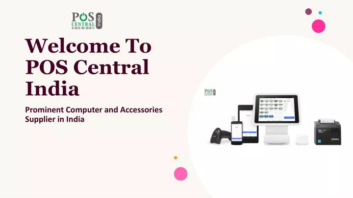welcome to pos central india