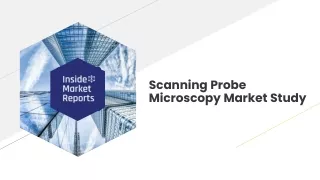 Scanning Probe Microscopy Market