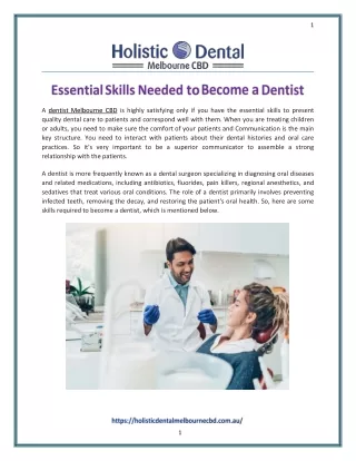 Essential Skills Needed To Become A Dentist