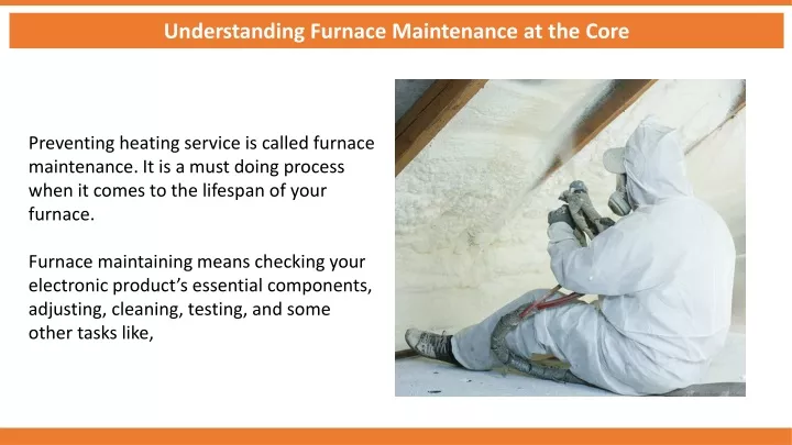 understanding furnace maintenance at the core