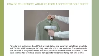 how do you remove wrinkles from a polyester golf shirt