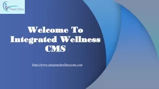 welcome to integrated wellness cms