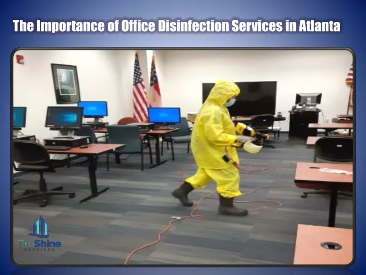 the importance of office disinfection services