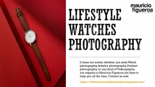 Give Your Watches A New Look With Lifestyle Watches Photography