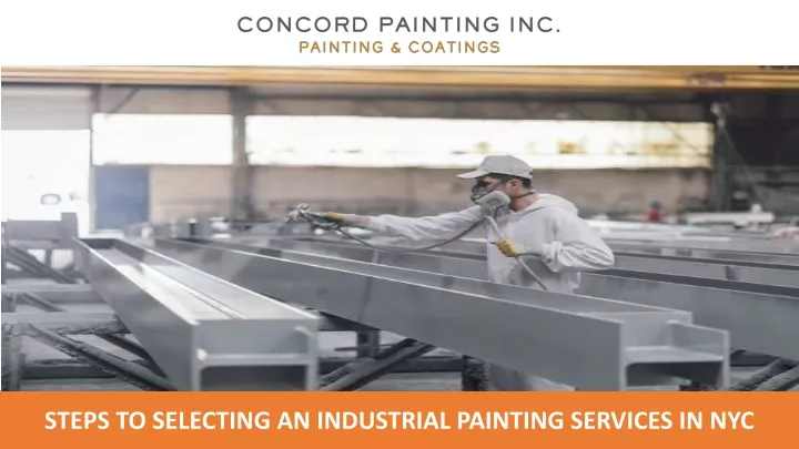 steps to selecting an industrial painting