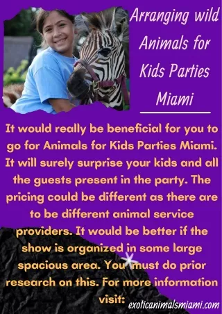 Arranging Wild Animals for Kids Parties Miami