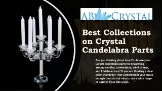 Best Collections on Crystal Candelabra Parts