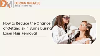 How to Reduce the Chance of Getting Skin Burns During Laser Hair Removal