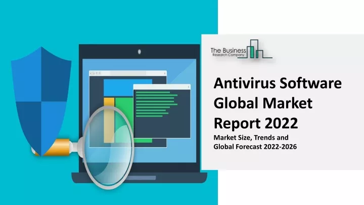 antivirus software global market report 2022