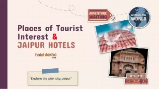 Places of Tourist Interest and List of Hotels in Jaipur