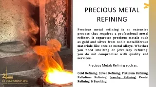 Precious Metal Refining