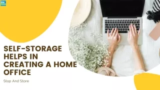 self storage helps in create home office