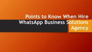 Points to Know When Hire WhatsApp Business Solutions Agency