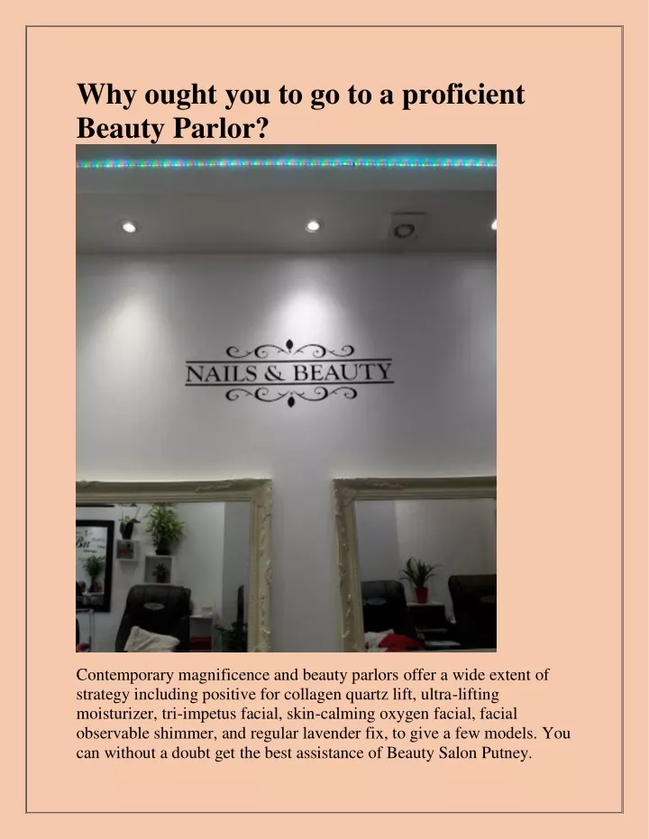 why ought you to go to a proficient beauty parlor