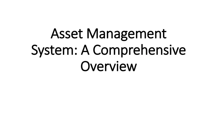asset management system a comprehensive overview
