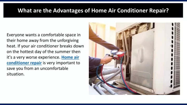 what are the advantages of home air conditioner