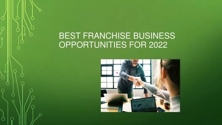 best franchise business opportunities for 2022
